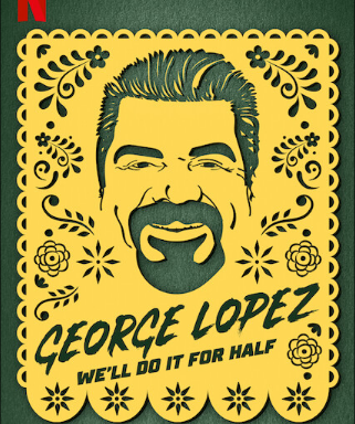 فيلم جورج لوبيز سننجز بنصف الثمن George Lopez We’ll Do It for Half مترجم